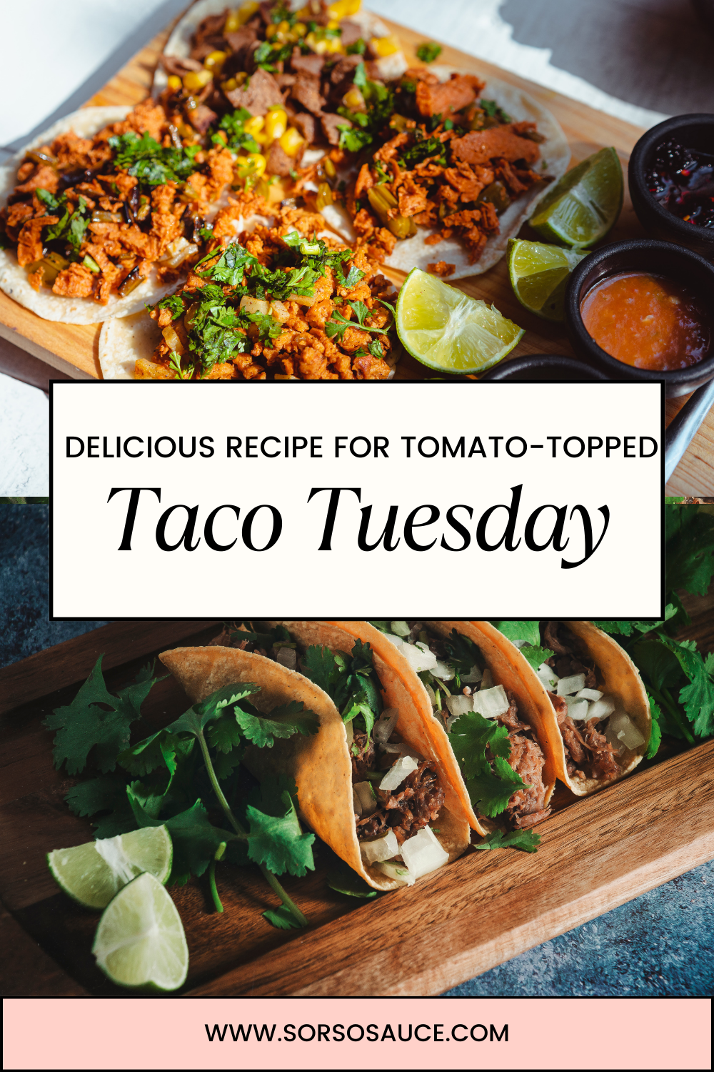 Savory Tomato-Topped Tacos with SORSO: A Burst of Flavor in Every Bite